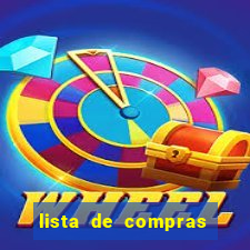 lista de compras com 300 reais
